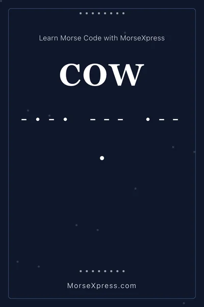 Cow Morse Code Share Card - Learn with MorseXpress
