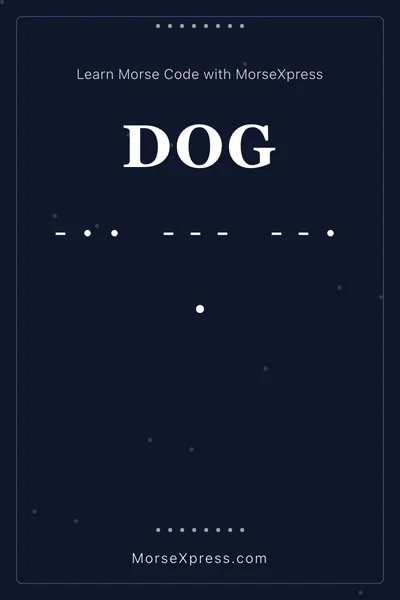 Dog Morse Code Share Card - Learn with MorseXpress