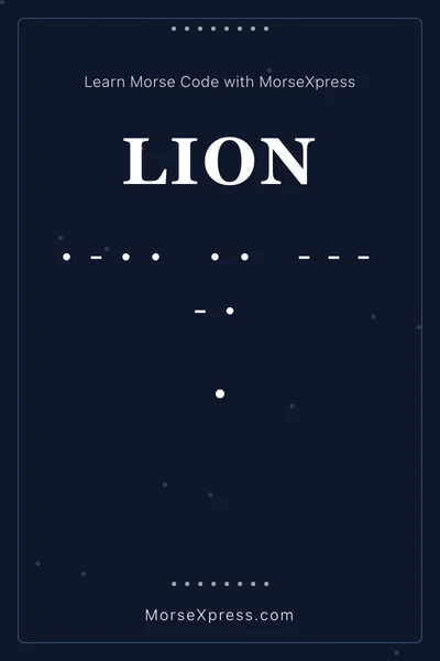 Lion Morse Code Share Card - Learn with MorseXpress