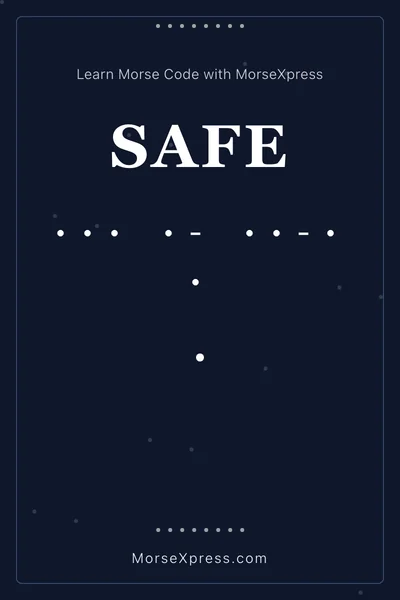 Safe Morse Code Share Card - Learn with MorseXpress