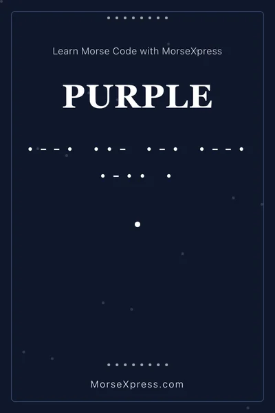 Purple Morse Code Share Card - Learn with MorseXpress