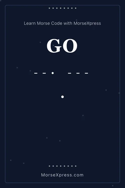 Go Morse Code Share Card - Learn with MorseXpress