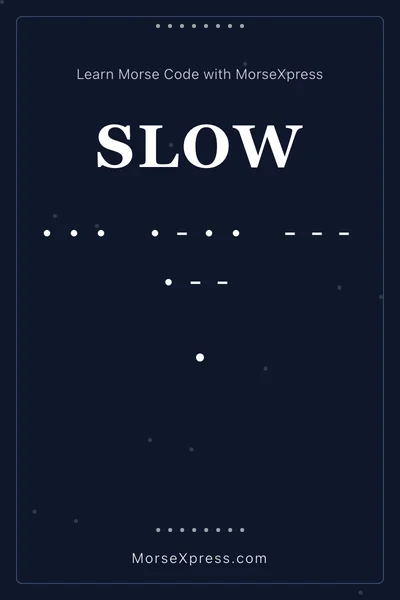 Slow Morse Code Share Card - Learn with MorseXpress