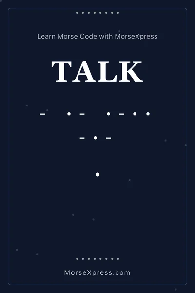 Talk Morse Code Share Card - Learn with MorseXpress