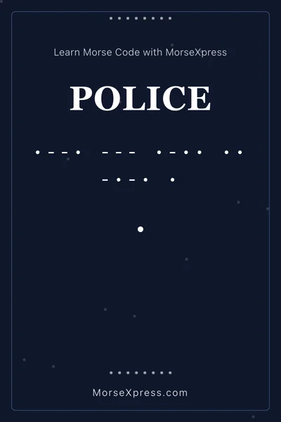 Police Morse Code Share Card - Learn with MorseXpress