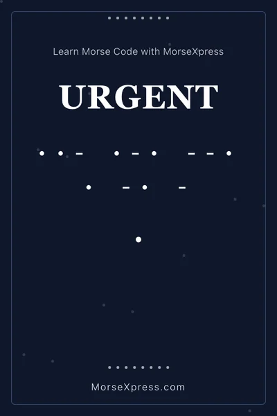 Urgent Morse Code Share Card - Learn with MorseXpress