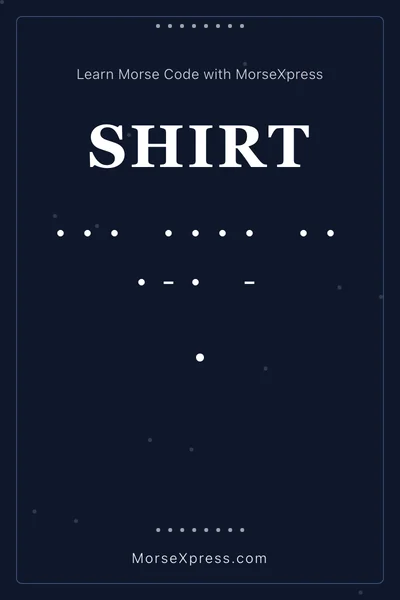 Shirt Morse Code Share Card - Learn with MorseXpress
