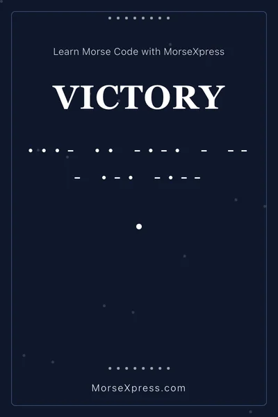 Victory Morse Code Share Card - Learn with MorseXpress