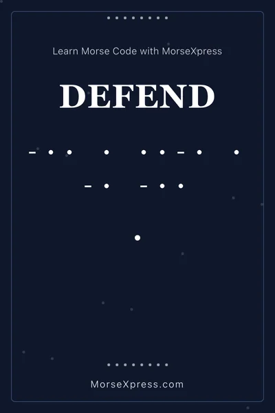 Defend Morse Code Share Card - Learn with MorseXpress