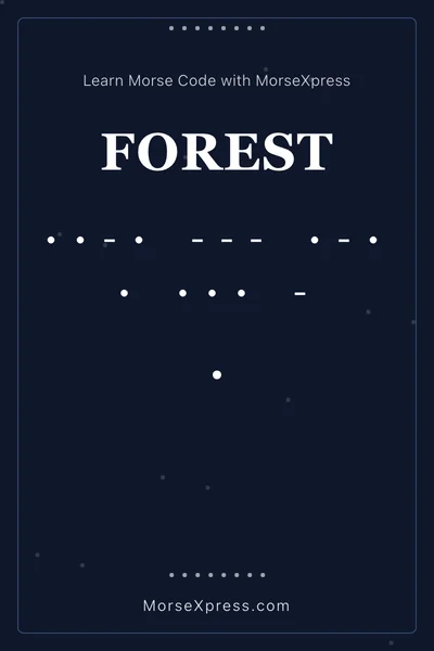Forest Morse Code Share Card - Learn with MorseXpress