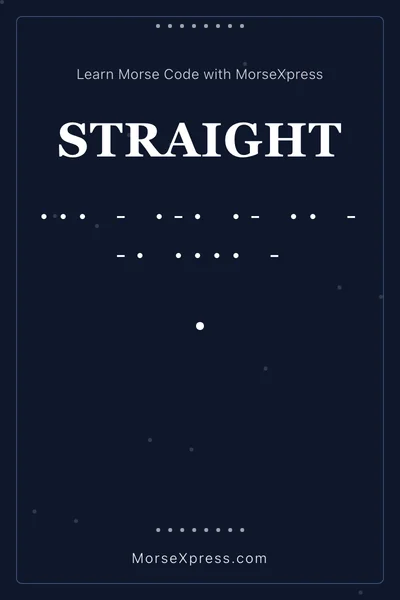 Straight Morse Code Share Card - Learn with MorseXpress
