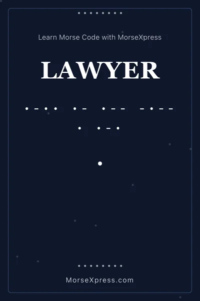 Lawyer Morse Code Share Card - Learn with MorseXpress