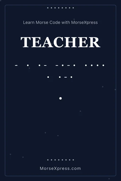 Teacher Morse Code Share Card - Learn with MorseXpress