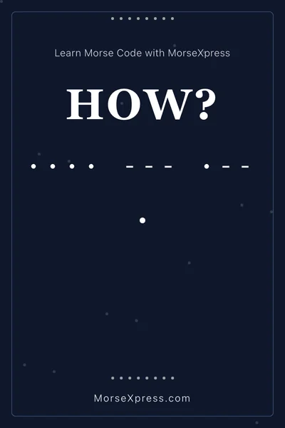 How Morse Code Share Card - Learn with MorseXpress