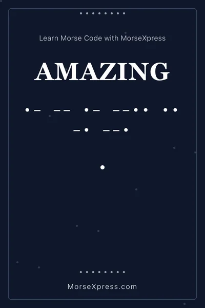 Amazing Morse Code Share Card - Learn with MorseXpress