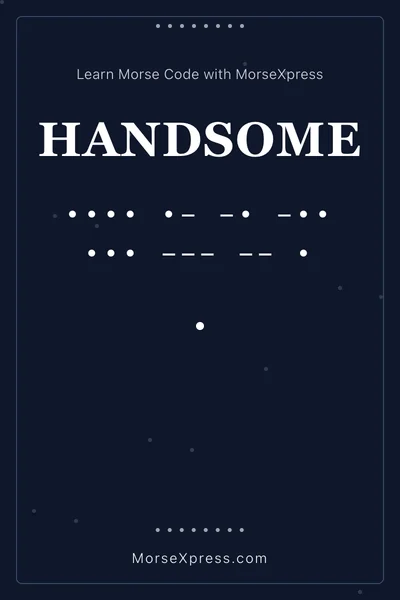 Handsome Morse Code Share Card - Learn with MorseXpress