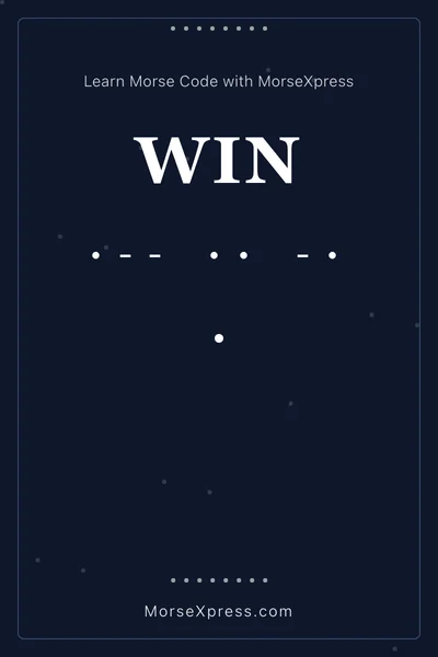 Win Morse Code Share Card - Learn with MorseXpress