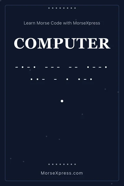 Computer Morse Code Share Card - Learn with MorseXpress