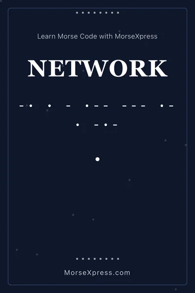 Network Morse Code Share Card - Learn with MorseXpress