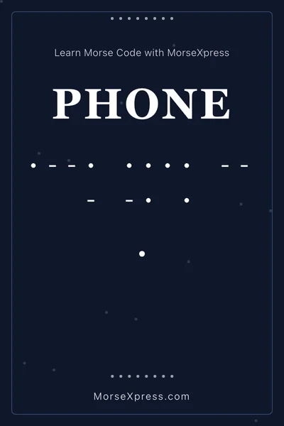 Phone Morse Code Share Card - Learn with MorseXpress