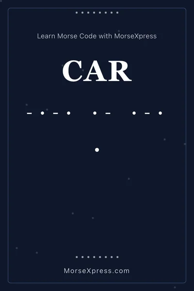 Car Morse Code Share Card - Learn with MorseXpress