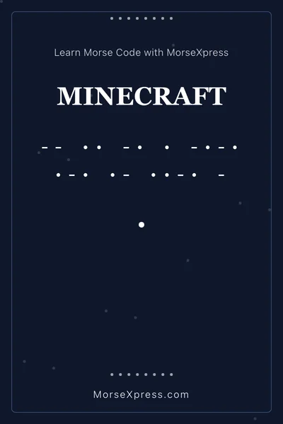 Minecraft Morse Code Share Card - Learn with MorseXpress
